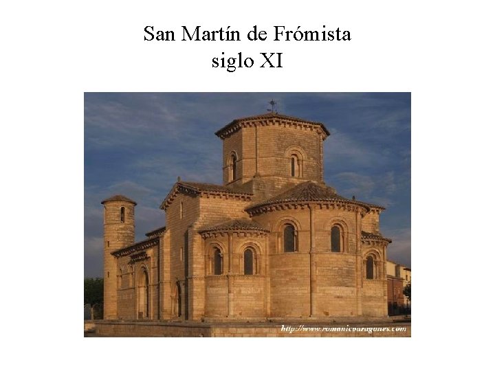 San Martín de Frómista siglo XI 