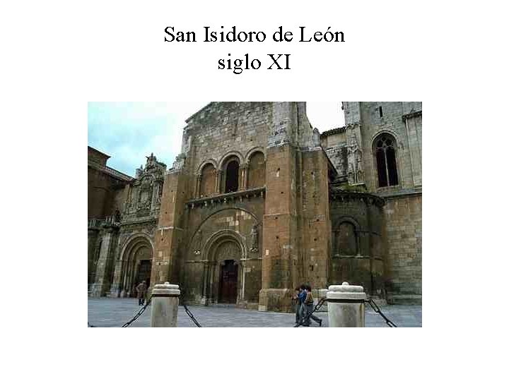 San Isidoro de León siglo XI 
