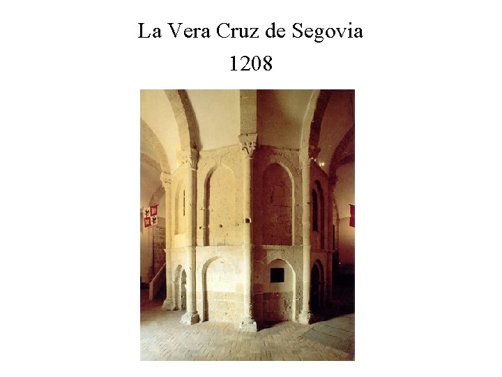 La Vera Cruz de Segovia 1208 