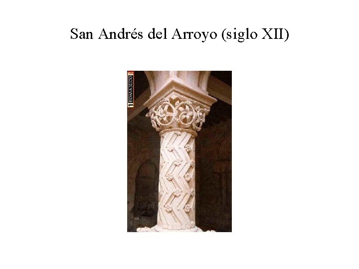 San Andrés del Arroyo (siglo XII) 