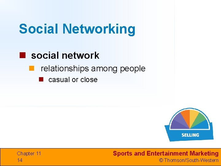 Social Networking n social network n relationships among people n casual or close Chapter
