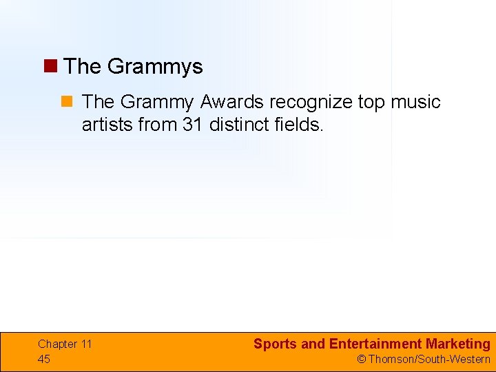 n The Grammys n The Grammy Awards recognize top music artists from 31 distinct