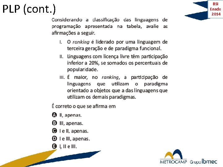 PLP (cont. ) BSI Enade 2014 