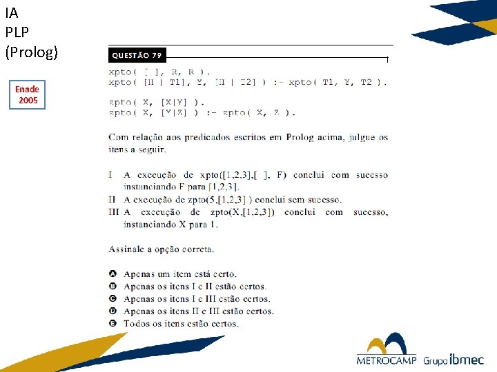 IA PLP (Prolog) Enade 2005 