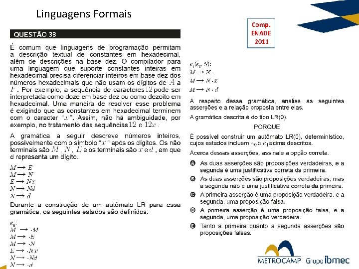 Linguagens Formais Comp. ENADE 2011 