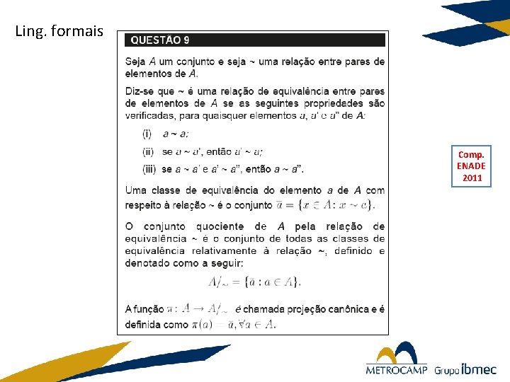 Ling. formais Comp. ENADE 2011 Ling. formais Comp. ENADE 2011