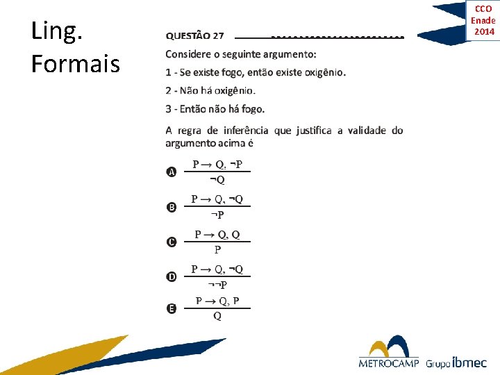 Ling. Formais CCO Enade 2014 