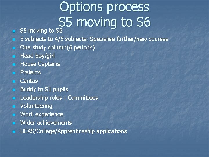 n n n n Options process S 5 moving to S 6 5 subjects