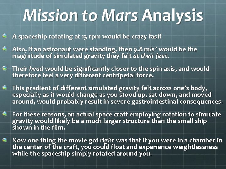 Mission to Mars Analysis A spaceship rotating at 13 rpm would be crazy fast!