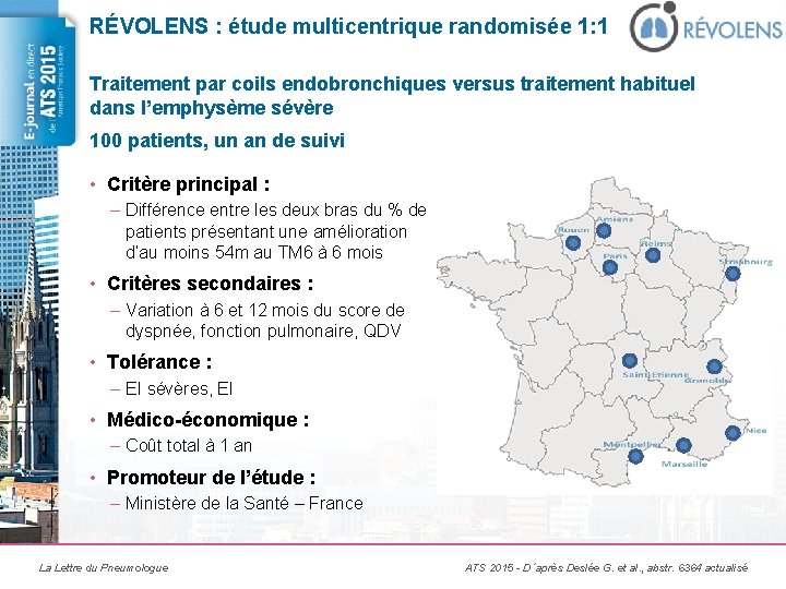 RÉVOLENS : étude multicentrique randomisée 1: 1 Traitement par coils endobronchiques versus traitement habituel