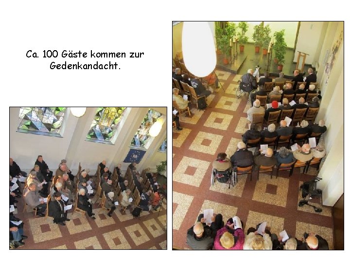 Ca. 100 Gäste kommen zur Gedenkandacht. 