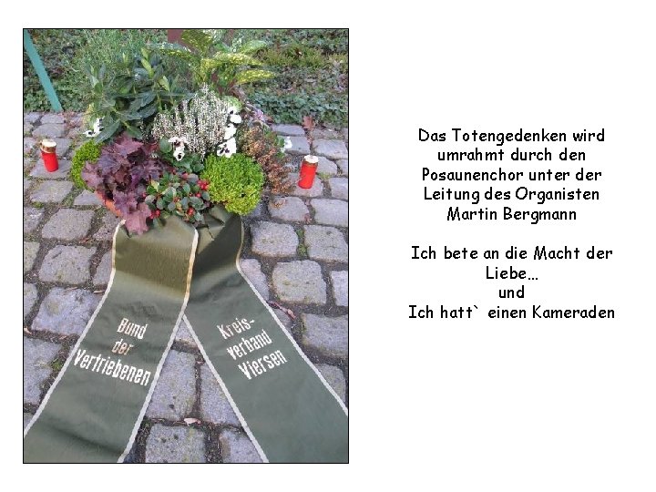 Das Totengedenken wird umrahmt durch den Posaunenchor unter der Leitung des Organisten Martin Bergmann