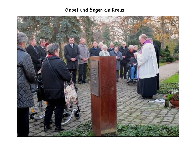 Gebet und Segen am Kreuz 