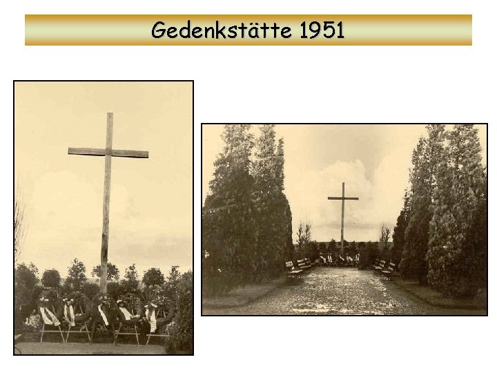 Gedenkstätte 1951 