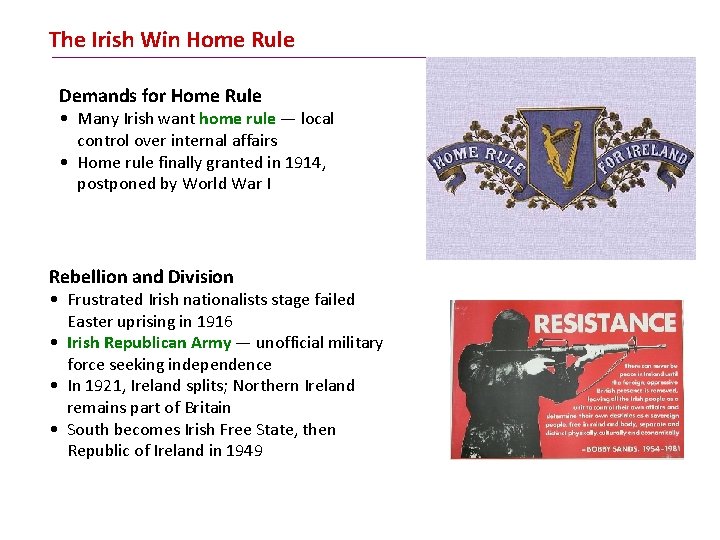 The Irish Win Home Rule Demands for Home Rule • Many Irish want home