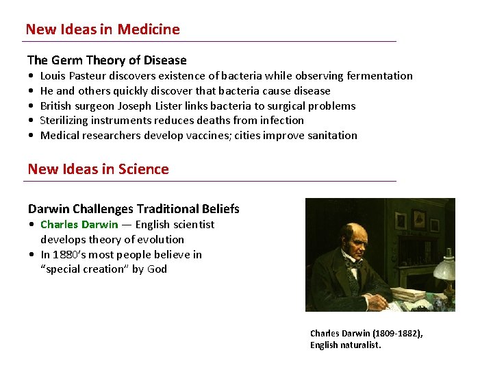 New Ideas in Medicine The Germ Theory of Disease • • • Louis Pasteur