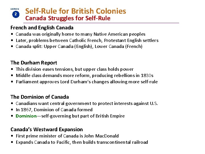 SECTION 2 Self-Rule for British Colonies Canada Struggles for Self-Rule French and English Canada