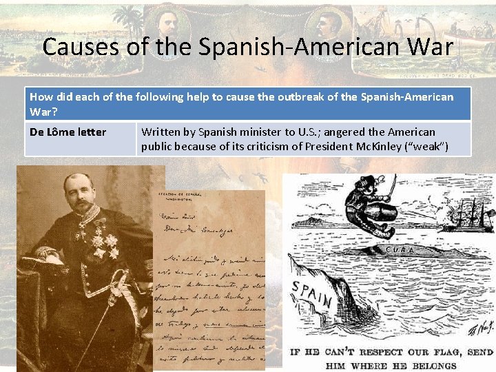 Causes of the Spanish-American War How did each of the following help to cause