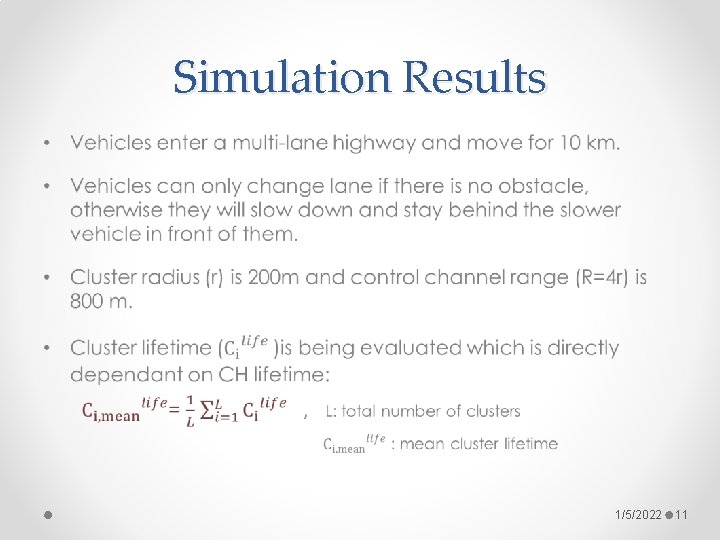 Simulation Results • 1/5/2022 11 