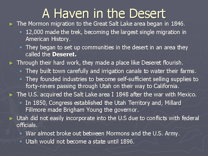 A Haven in the Desert ► ► The Mormon migration to the Great Salt