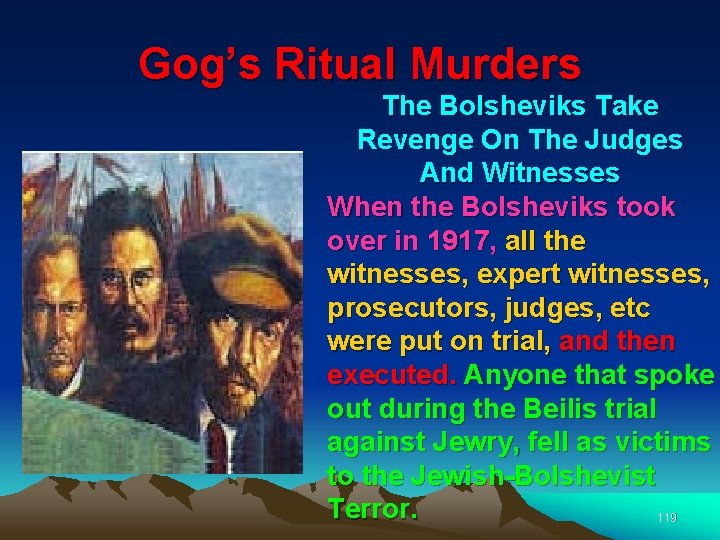 Gog’s Ritual Murders The Bolsheviks Take Revenge On The Judges And Witnesses When the