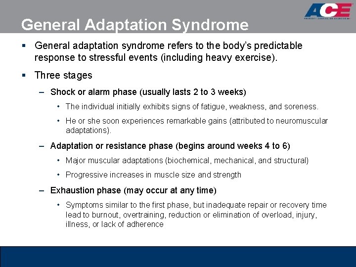 General Adaptation Syndrome § General adaptation syndrome refers to the body’s predictable response to