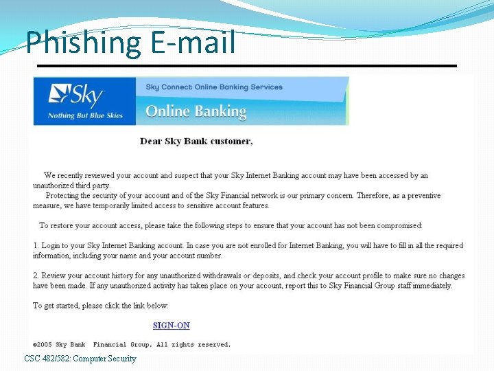Phishing E-mail CSC 482/582: Computer Security 