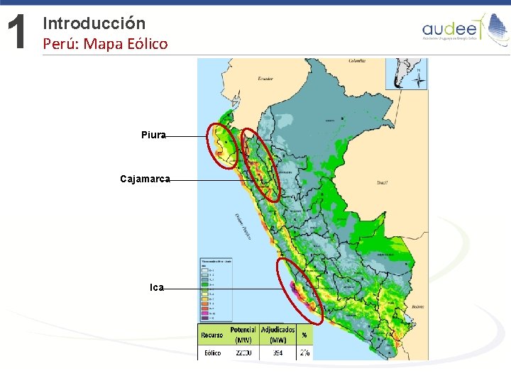 1 Introducción Perú: Mapa Eólico Piura Cajamarca Ica 