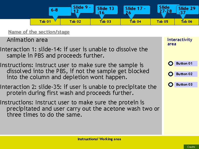 6 -8 Tab 01 Slide 9 12 Tab 02 Slide 13 -16 Slide 17