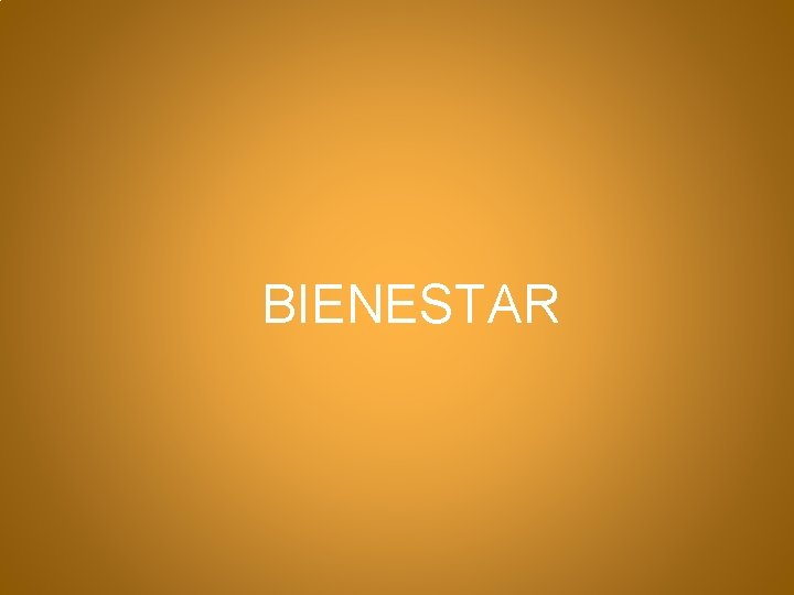 BIENESTAR 