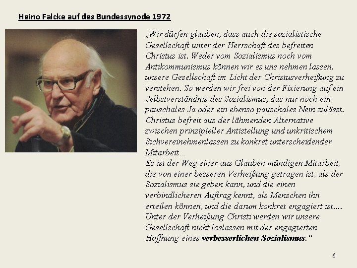 Heino Falcke auf des Bundessynode 1972 „Wir dürfen glauben, dass auch die sozialistische Gesellschaft