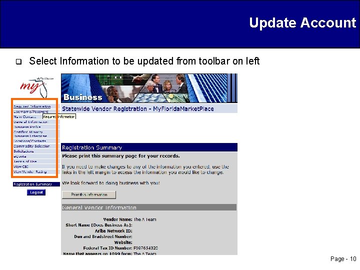 Update Account q Select Information to be updated from toolbar on left Page -