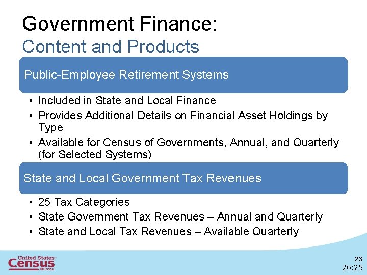 Government Finance: Content and Products Public-Employee Retirement Systems • Included in State and Local