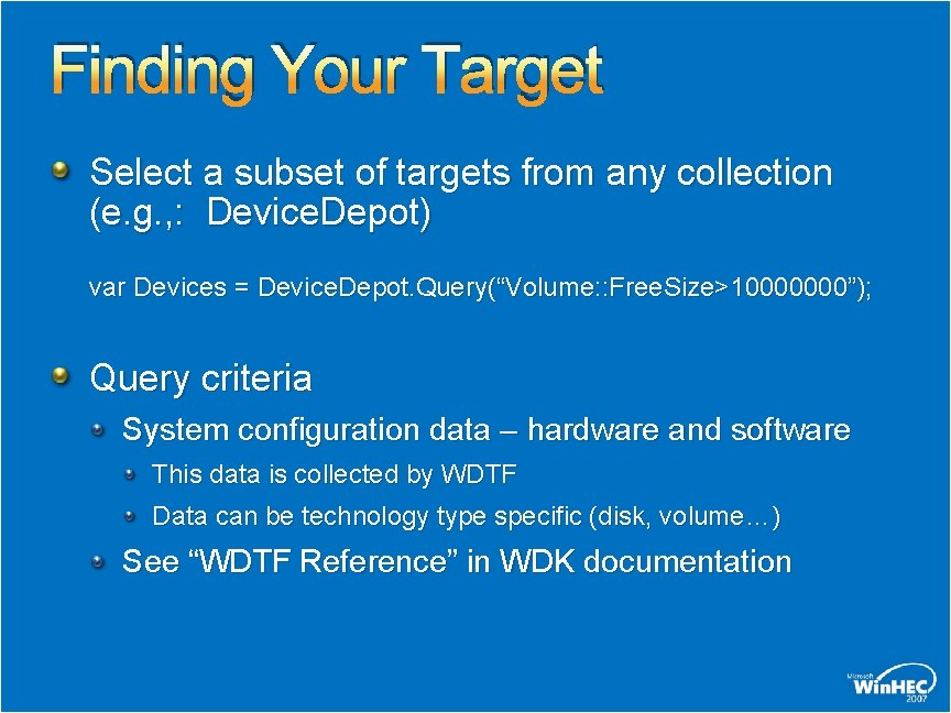 Finding Your Target Select a subset of targets from any collection (e. g. ,