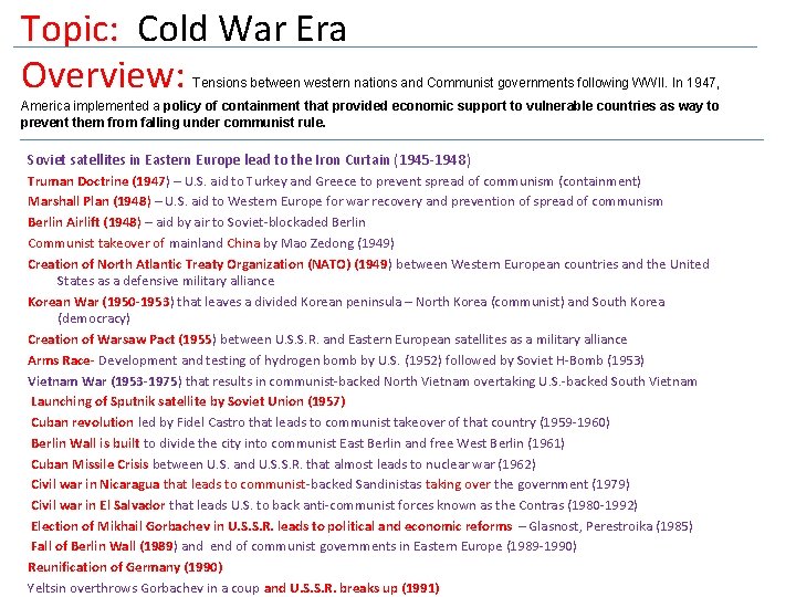 Topic: Cold War Era Overview: Tensions between western nations and Communist governments following WWII.