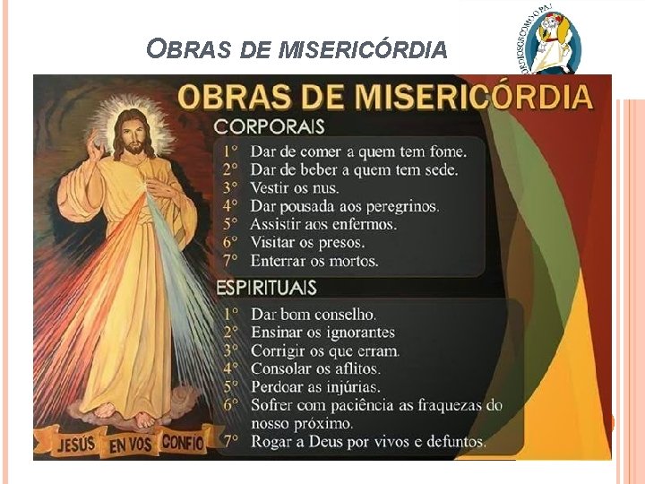 OBRAS DE MISERICÓRDIA 