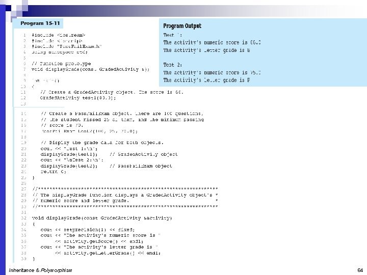 Inheritance & Polymorphism 64 