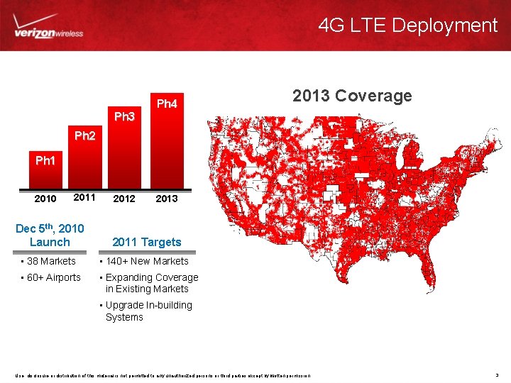 4 G LTE Deployment Ph 4 2013 Coverage Ph 3 Ph 2 Ph 1