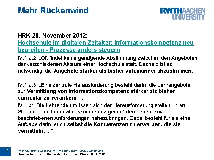 Mehr Rückenwind HRK 20. November 2012: Hochschule im digitalen Zeitalter: Informationskompetenz neu begreifen -