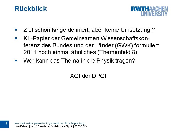 Rückblick § § § Ziel schon lange definiert, aber keine Umsetzung!? KII-Papier der Gemeinsamen