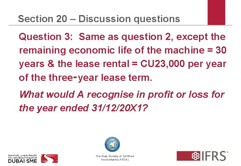 Section 20 – Discussion questions Question 3: Same as question 2, except the remaining