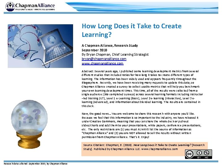 How Long Does it Take to Create Learning? A Chapman Alliance, Research Study September