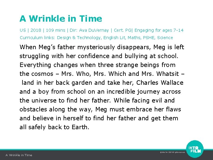 A Wrinkle in Time US | 2018 | 109 mins | Dir: Ava Du.