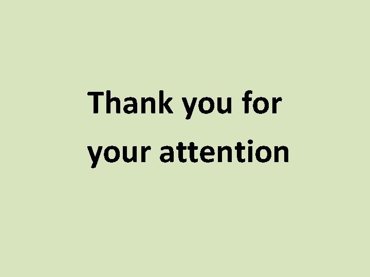 Thank you for your attention 