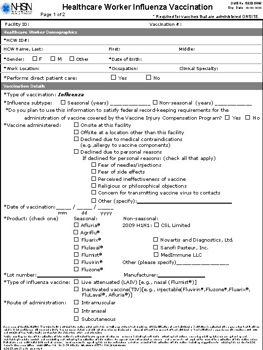 Healthcare Worker Influenza Vaccination Page 1 of 2 OMB No. 0920 -0666 Exp. Date: