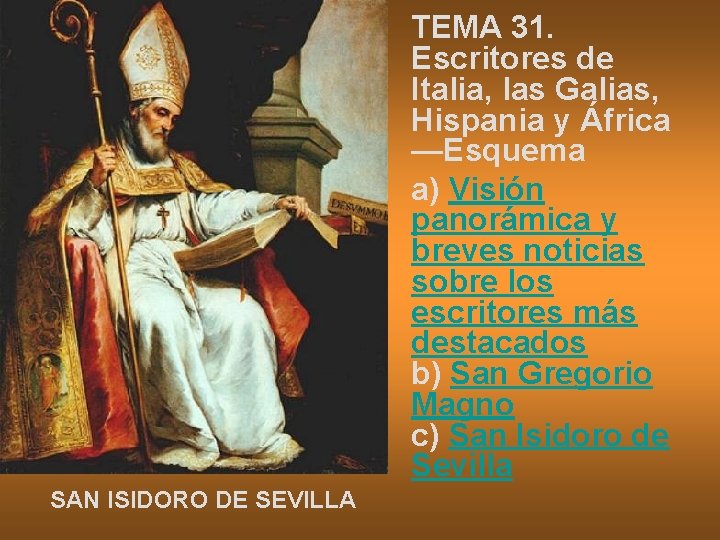 TEMA 31. Escritores de Italia, las Galias, Hispania y África —Esquema a) Visión panorámica