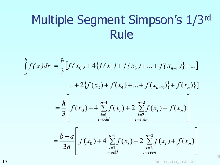 Multiple Segment Simpson’s 1/3 rd Rule 19 lmethods. eng. usf. edu ht 
