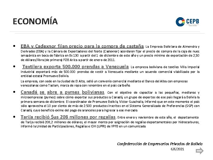 ECONOMÍA • EBA y Cadexnor fijan precio para la compra de castaña. La Empresa