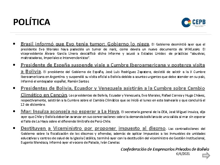 POLÍTICA • Brasil informó que Evo tenía tumor; Gobierno lo niega. El Gobierno desmintió