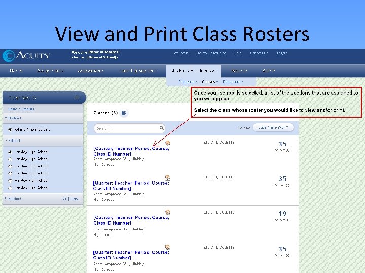 View and Print Class Rosters View and Print Class Rosters